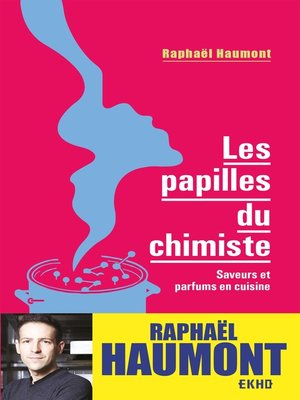cover image of Les papilles du chimiste